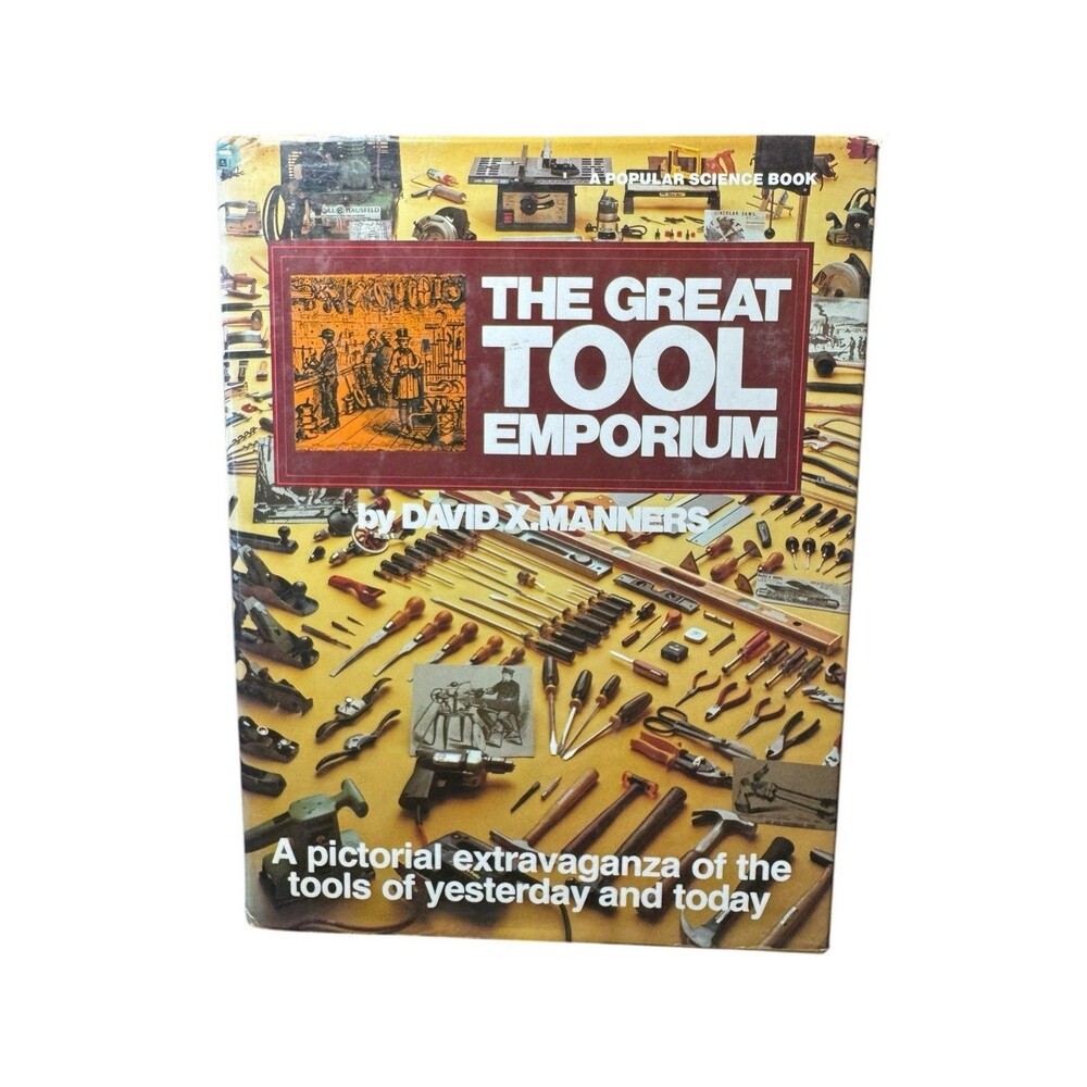 The Great Tool Emporium - 1979 - Hand Tools History & Reference Book D. Manners